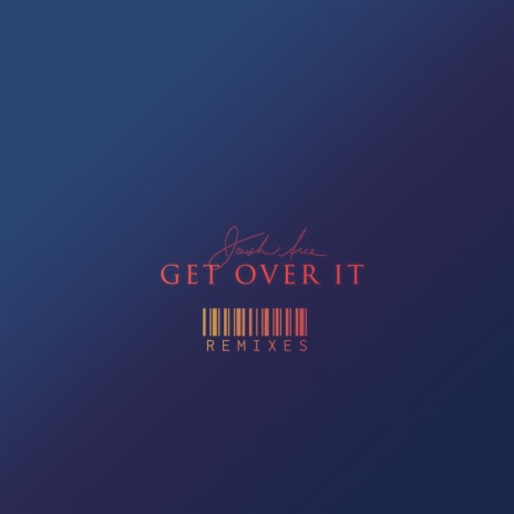Get Over It (JakeShoreDrive Remix) ft. JakeShoreDrive | Boomplay Music