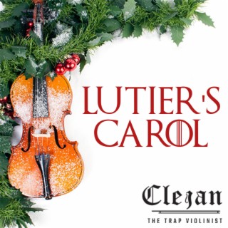 Lutier's Carol