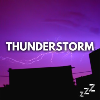 Lightning, Thunder and Rain Storms (Loop, No Fade)