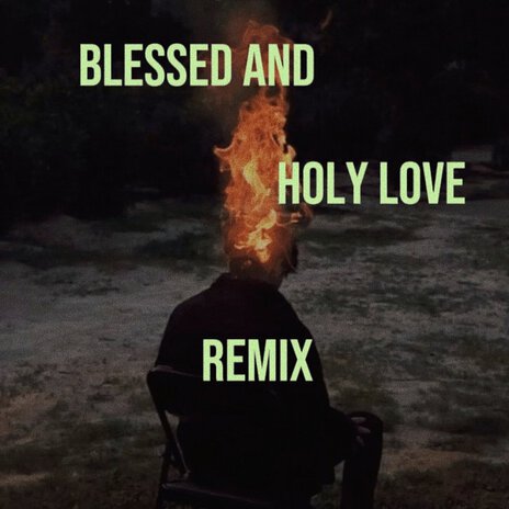 Blessed and holy remix | Boomplay Music