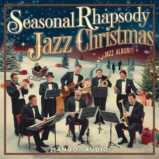 Seasonal Rhapsody