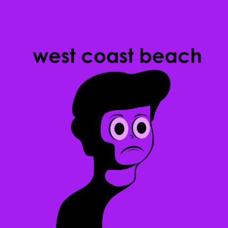 West Coast Beach | Boomplay Music