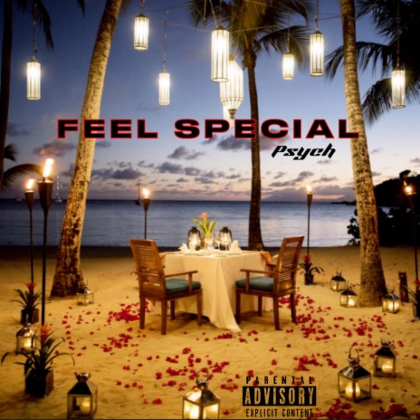 FEEL SPECIAL | Boomplay Music