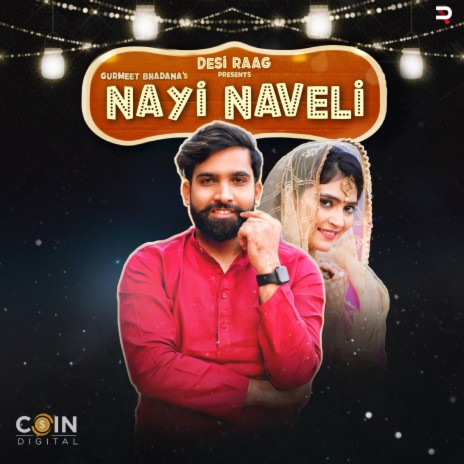 Nayi Naveli ft. Gurmeet Bhadana | Boomplay Music