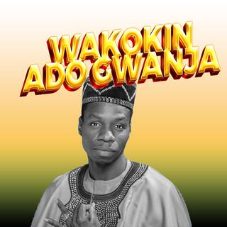 Wakokin Ado Gwanja, Vol. 2