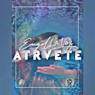 Atrevete