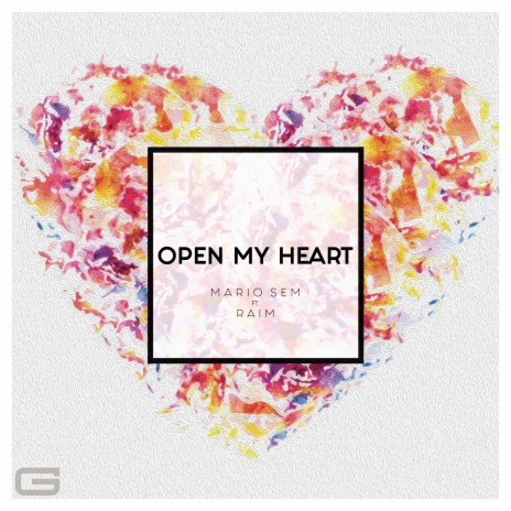 Open My Heart ft. Raim | Boomplay Music