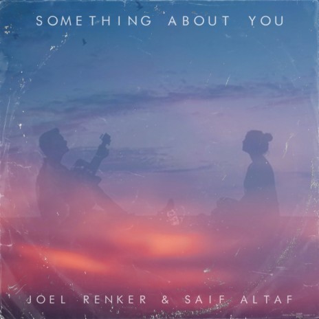 Something About You ft. Saif Altaf | Boomplay Music