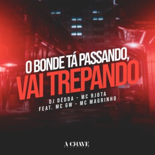 O Bonde tá Passando, Vai Trepando