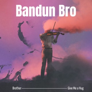 Bandun Bro