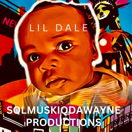 Lil dale | Boomplay Music