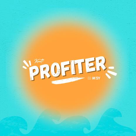 Profiter ft. Kent1 | Boomplay Music