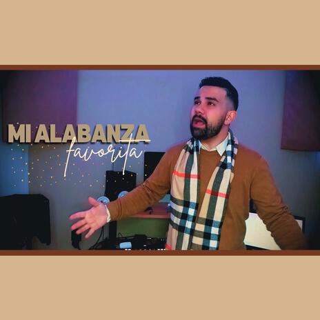 Mi Alabanza Favorita | Boomplay Music