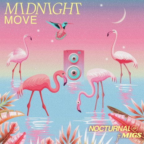 Midnight Move ft. Migs