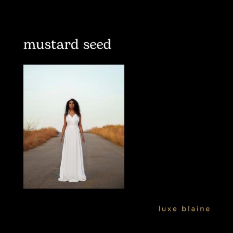 Mustard Seed | Boomplay Music