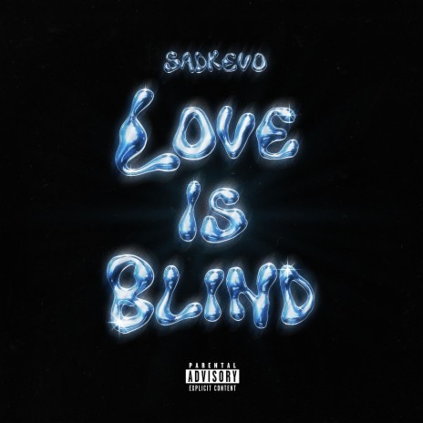 love is blind | Boomplay Music