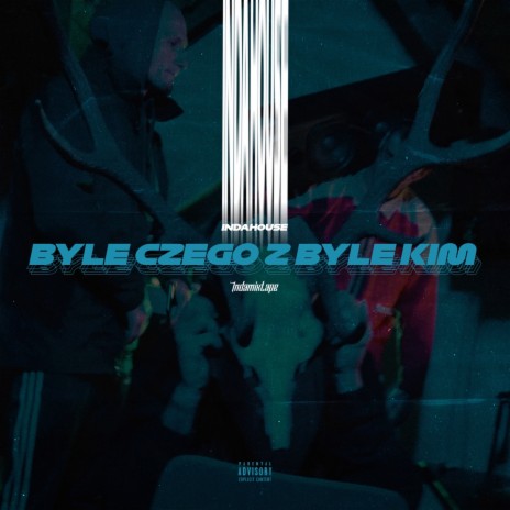 byle czego, z byle kim ft. Szymi Szyms, OsaKa, Rakos & FVCKOFF