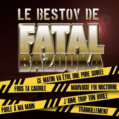 Fatal Bazooka Parle à ma main (feat. Yelle et Christelle) Lyrics