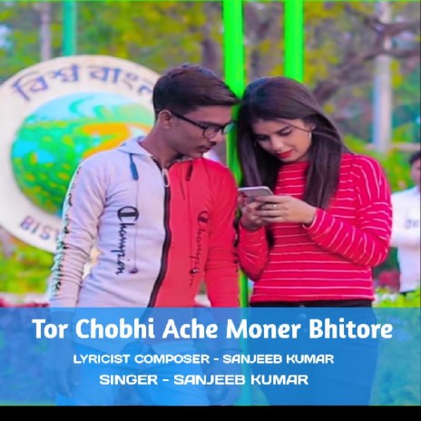 Tor Chobhi Ache Moner Bhitore | Boomplay Music