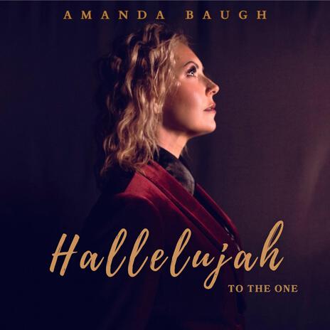 Hallelujah (To The One) | Boomplay Music