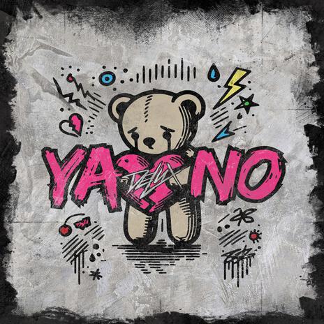 Ya No | Boomplay Music