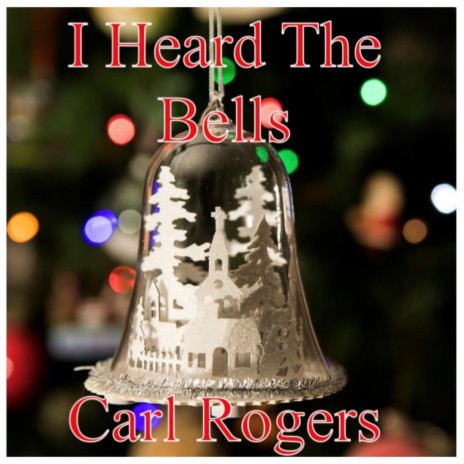 I Heard The Bells