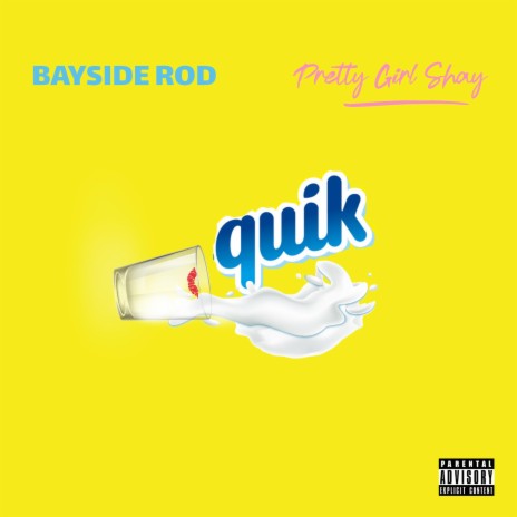 Quik ft. Pretty Girl Shay | Boomplay Music
