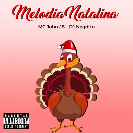 Melodia Natalina ft. DJ Negritto | Boomplay Music