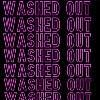 Washed Out