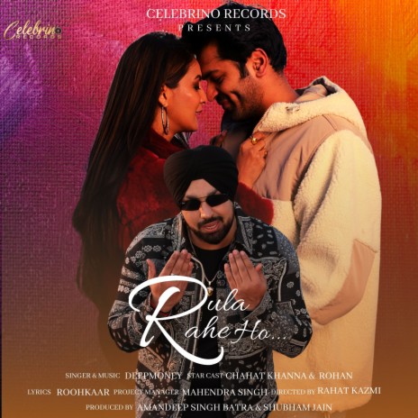 Rula Rahe Ho | Boomplay Music