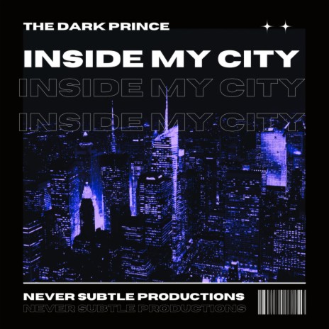 Inside My City | Boomplay Music