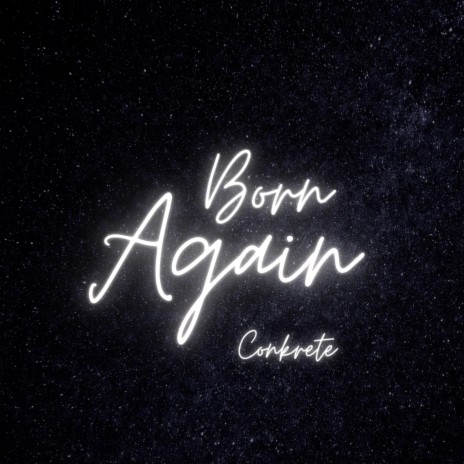 Born Again | Boomplay Music