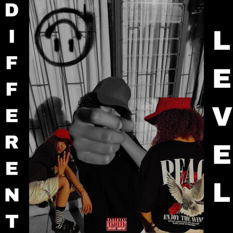 DIFFERENT LEVEL | Boomplay Music