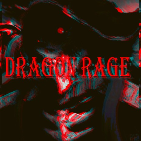 Dragon Rage | Boomplay Music