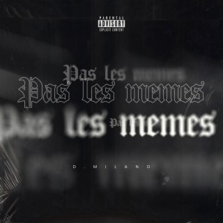 Pas la memes