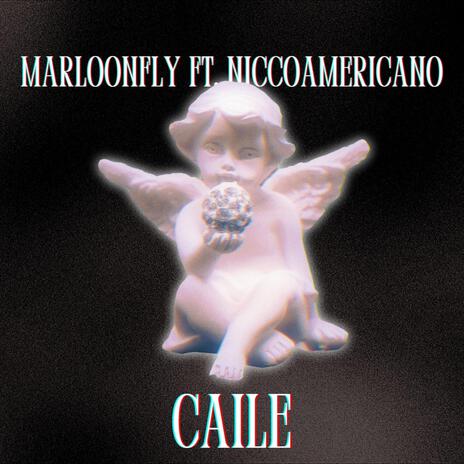 Caile ft. Niccoamericano | Boomplay Music