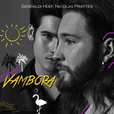 Vambora ft. Nicolas Prattes | Boomplay Music