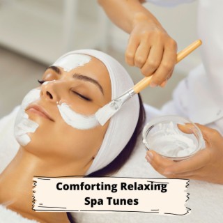 Comforting Relaxing Spa Tunes