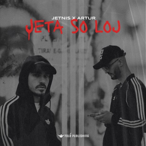 Jeta So Loj ft. Artur & Artur & Jetnis | Boomplay Music