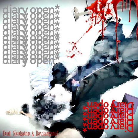 Diary open ft. Davsantana! & Neokainn | Boomplay Music