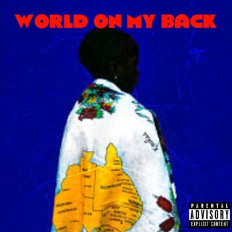 World On my Back | Boomplay Music