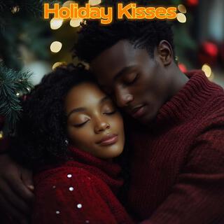 Holiday Kisses