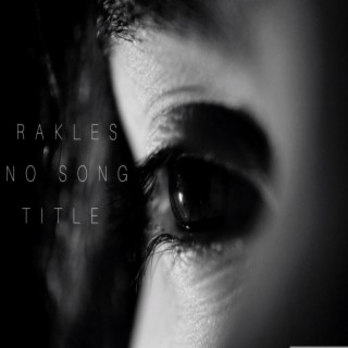 RAKLES (NO SONG TITLE)