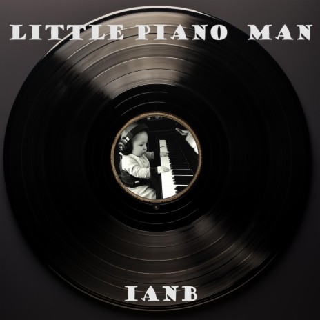 Little piano man | Boomplay Music