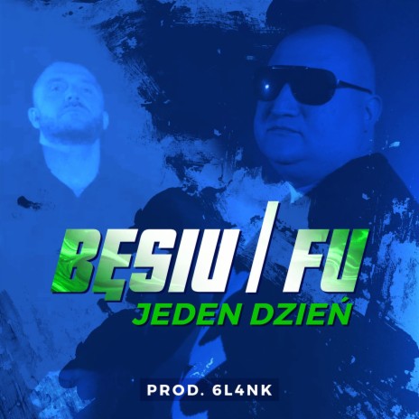 Jeden Dzień ft. Fu & 6L4NK