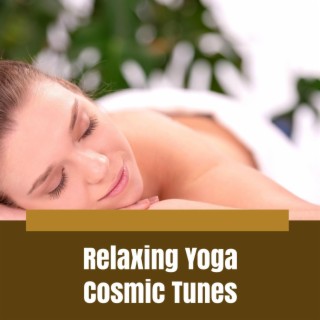 Relaxing Yoga Cosmic Tunes