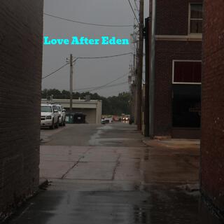 Love After Eden lyrics | Boomplay Music