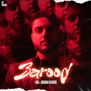 Barood ft. Nishan Sandhu lyrics | Boomplay Music