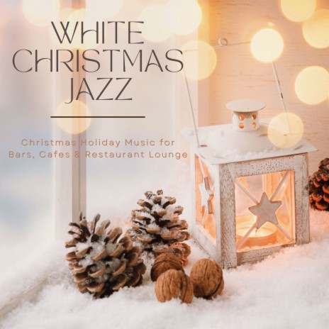 White Christmas Jazz | Boomplay Music