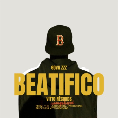 Beatifico ft. Gova zZz | Boomplay Music